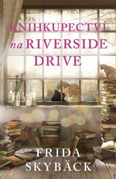 Knihkupectv na Riverside Drive - Frida Skybck