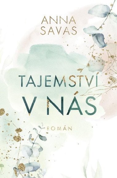 Tajemstv v ns - Anna Savas
