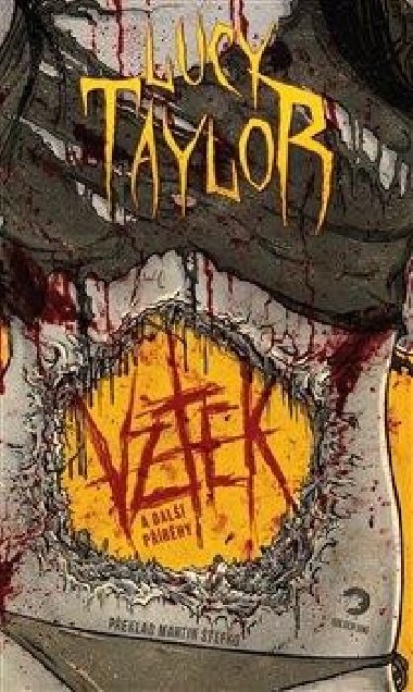 Vztek a dal pbhy - Lucy Taylor