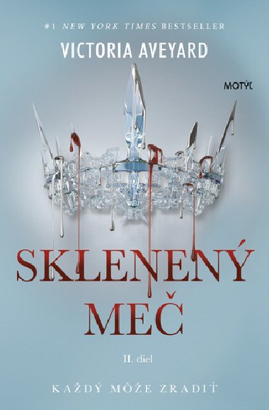 Sklenen me - Victoria Aveyard