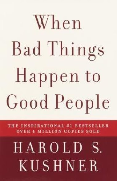 When Bad Things Happen to Good People - Kushner Harold S.