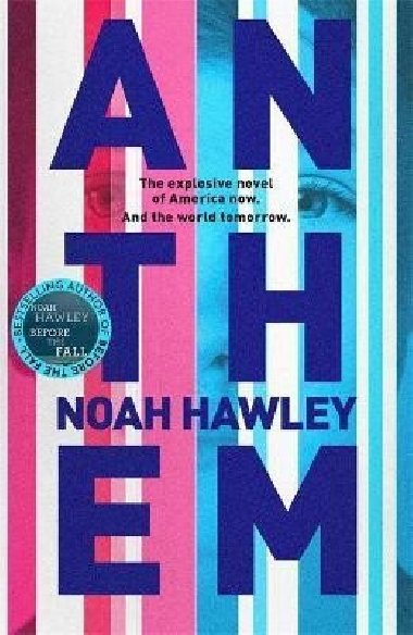 Anthem - Hawley Noah