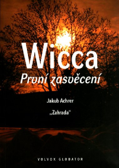 Wicca prvn zasvcen - Jakub Achrer