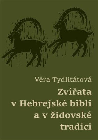 Zvata v Hebrejsk bibli a v idovsk tradici - Vra Tydlittov