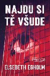 Najdu si t vude - Elsebeth Egholm