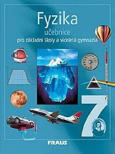 Fyzika 7 Uebnice - Karel Rauner