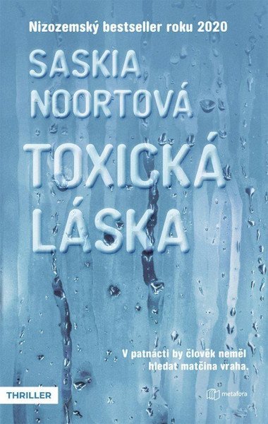 Toxick lska - Saskia Noort
