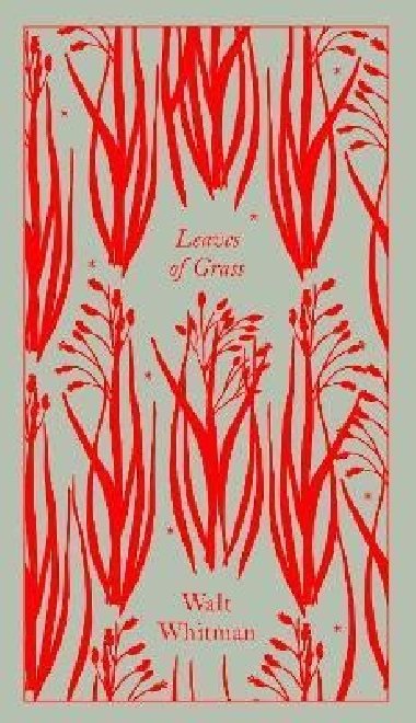 Leaves of Grass - Whitman Walt