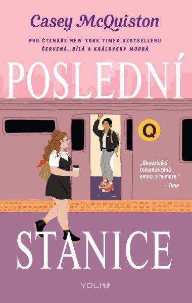 Posledn stanice - Casey McQuiston