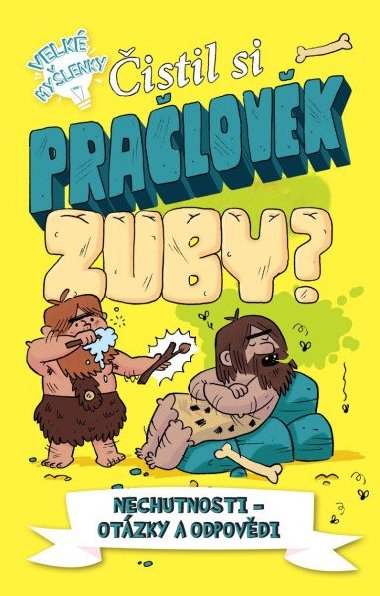 istil si pralovk zuby? - Nechutnosti - otzky a odpovdi - Thomas Canavan