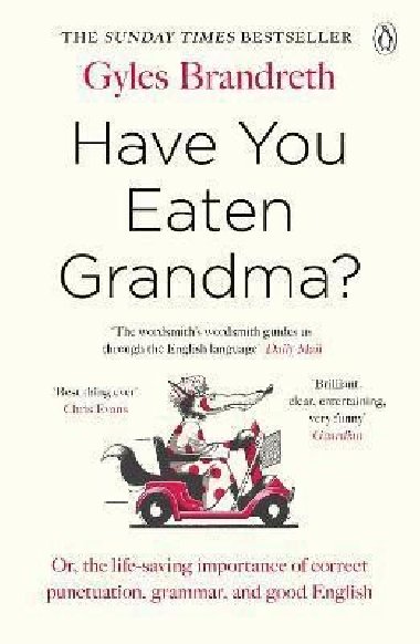 Have You Eaten Grandma? - Brandreth Gyles