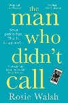 The Man Who Didnt Call - Walsh Rosie