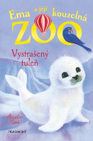 Ema a jej kouzeln zoo - Vystraen tule - Amelia Cobb