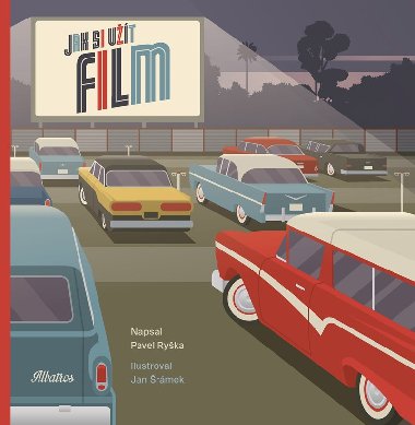 Jak si užít film - Pavel Ryška, Jan Šrámek