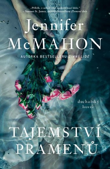 Tajemstv pramen - Jennifer McMahon