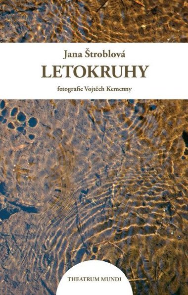 Letokruhy - troblov Jana