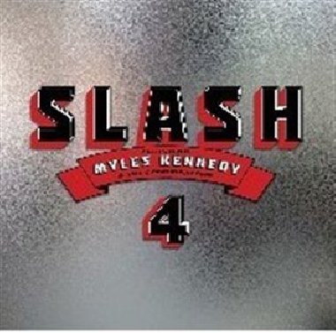4 Slash - Myles Kennedy & Conspirators,Slash