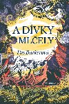 A dvky mlely - Pat Barkerov