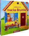 V domeku macka Brumka - 