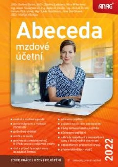 Abeceda mzdové účetní 2022 - Bořivoj Šubrt; Zdeňka Leiblová; Věra Příhodová