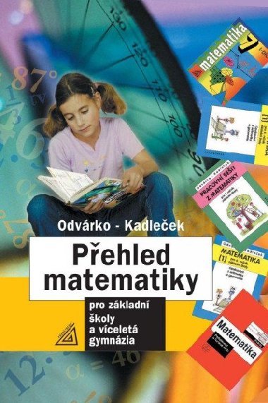 Pehled matematiky - Oldich Odvrko; Ji Kadleek