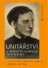 Unitstv a Charlotta Garrigue Masarykov - Radovan Lov