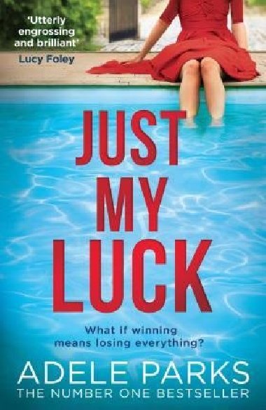 Just My Luck - Parks Adele