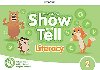 Oxford Discover: Show and Tell Second Edition 2 Literacy Book - Pritchard Gabby