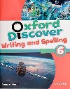 Oxford Discover 6 Writing and Spelling - Wilkinson Emma