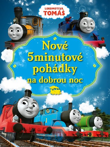 Lokomotiva Tom - Nov 5minutov pohdky na dobrou noc - Egmont