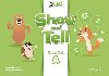 Oxford Discover: Show and Tell Literacy Book A - Pritchard Gabby