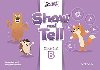 Oxford Discover: Show and Tell Literacy Book B - Pritchard Gabby