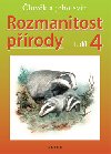 Rozmanitost prody 4, 1. dl - Helena Kholov; Jaroslav Obermajer