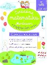 Zvládáme matematiku s Montessori a singapurskou metodou 5-6 let - Delphine Urvoy