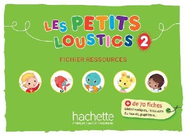 Les Petits Loustics 2 Fichier ressources - Denisot Hugues