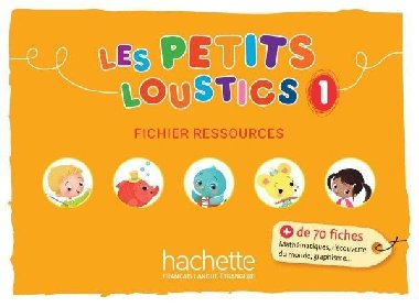 Les Petits Loustics 1 Fichier ressources - Denisot Hugues