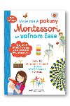 Moje mal pokusy Montessori vo vonom ase - 