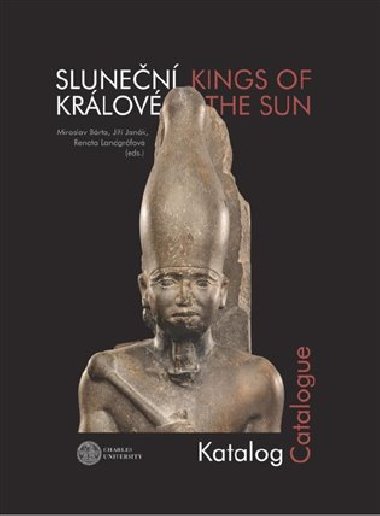 Slunen krlov / Kings of the Sun - Miroslav Brta,Ji Jank,Renata Landgrfov