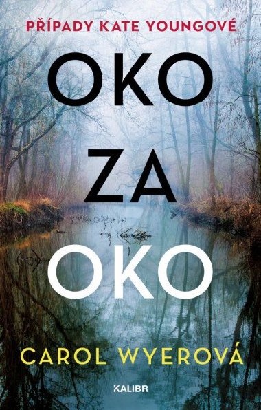 Oko za oko - Carol Wyerov