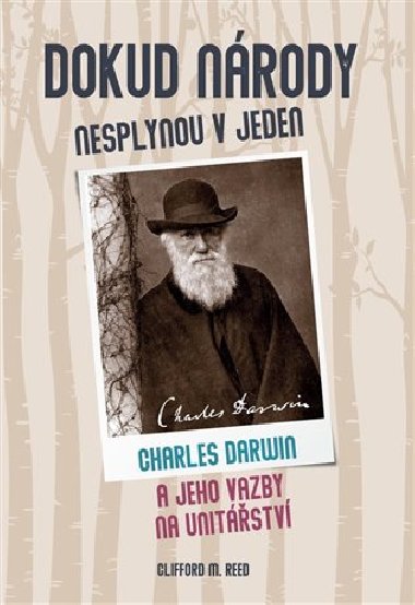 Dokud nrody nesplynou v jeden - Clifford M.  Reed