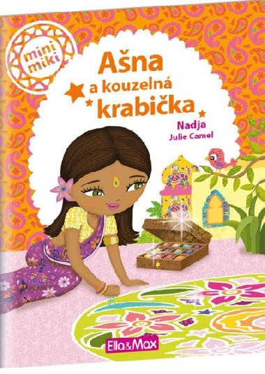 Ana a kouzeln krabika - Pbhy pro nejmen - Nadja; Julie Camel