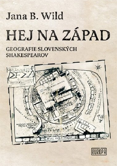 Hej na zpad - Jana B. Wild