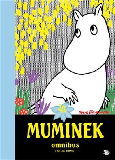 Muminek omnibus I - Tove Janssonov