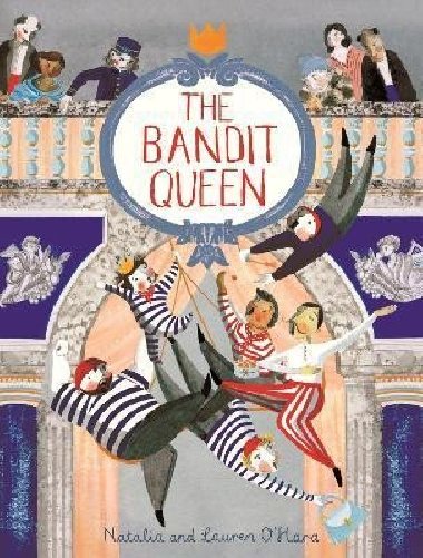 The Bandit Queen - O`Hara Natalia