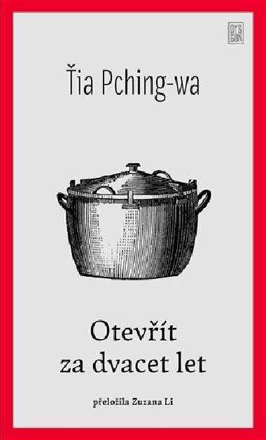 Otevt za dvacet let - ia Pching-wa