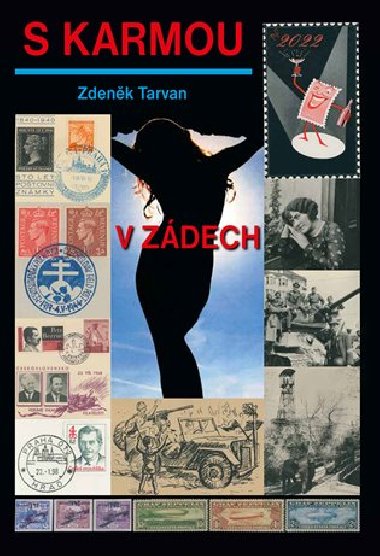 S karmou v zdech - Zdenk Tarvan