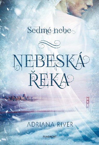 Sedm nebe - Nebesk eka - Adriana River