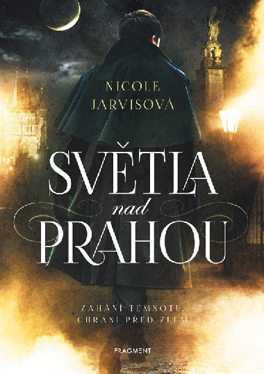 Svtla nad Prahou - Nicole Jarvis