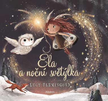 Ela a non svtlka - Lucy Flemingov