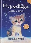 Hviezdika, sama v noci - Holly Webb